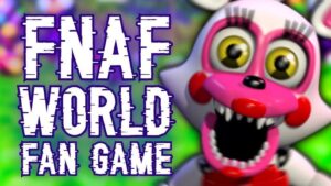 Fnaf world game 1