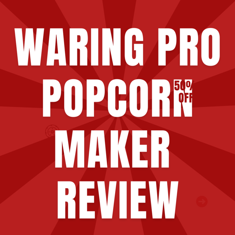 Waring Pro Popcorn Maker Review: Perfect Popcorn Every Time