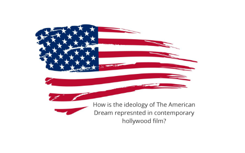 Hollywood and the American Dream